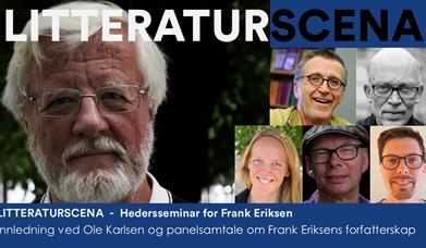 Litteraturscena: Hedersseminar for Frank Eriksen, med Trio Lyrica