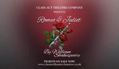 Romeo & Juliet - Class Act Theatre Company