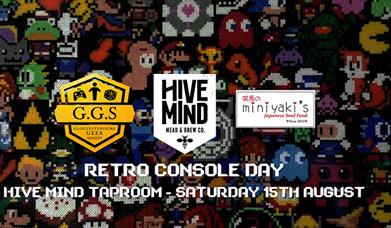 Event banner  -Hive Mind Mead  7Brew, Retro Console Day - Hive Mind Taproom - Saturday 15th August 