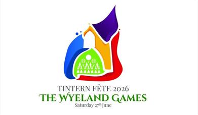 Tintern Fete 2026 The Wyeland Games sunday 27th June