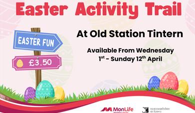 Easter activity trail, old station tintern, 1st - 12th April 