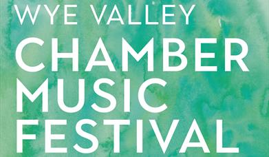 Wye Valley Chamber Music
