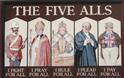 The Five Alls Inn, image of 5 men  - one says: i fight for all, i pray for all, i rule for all, i plead for all, i pay for all