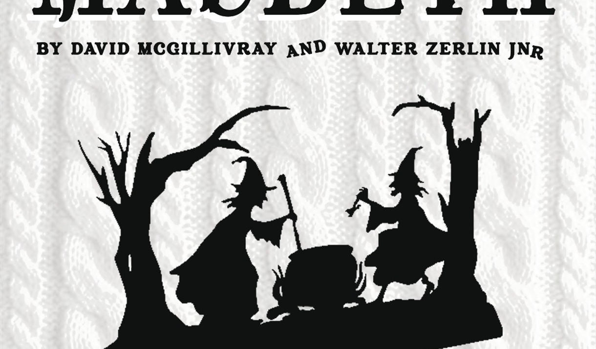 Poster for Macbeth with a silhouette of witches and a culdron.