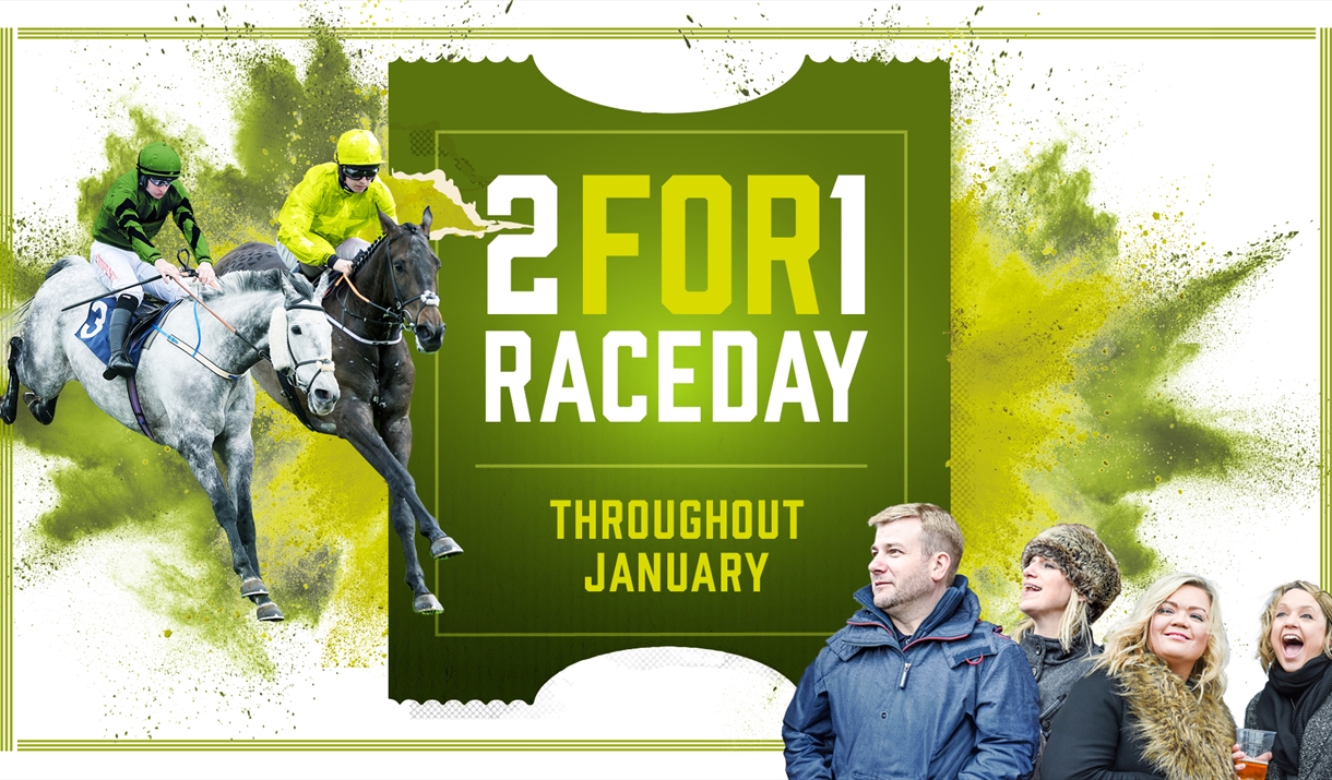 2 for 1 Chepstow Racecourse