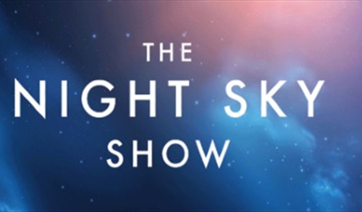 The Night Sky Show