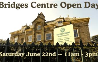 Bridges Centre Open Day