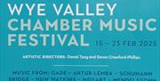 Wye Valley Chamber Music Festival 2025