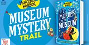 Museum Mystery Trail