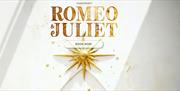 Romeo and Juliet