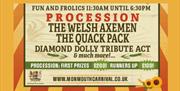 procession - The welsh Azemen  - The quack pack, and much more