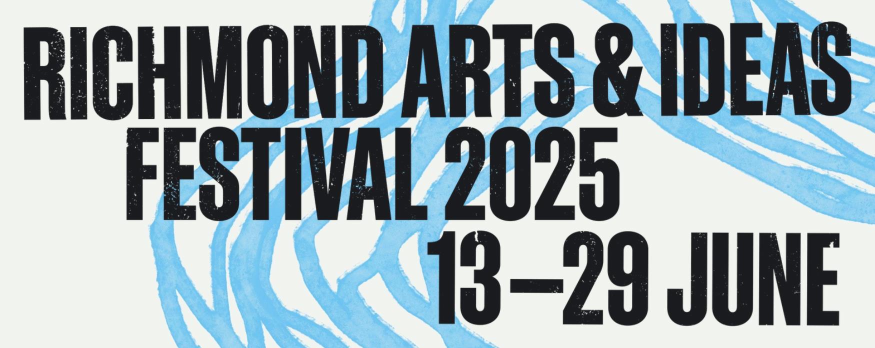 Richmond Arts and Ideas Festival