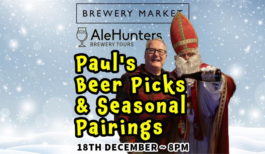 Exclusive Beer Tasting with Paul Davies from Ale Hunters