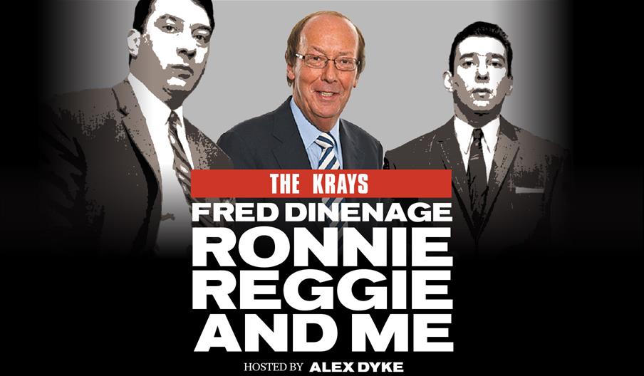 Ronnie, Reggie and Me - with Fred Dinenage