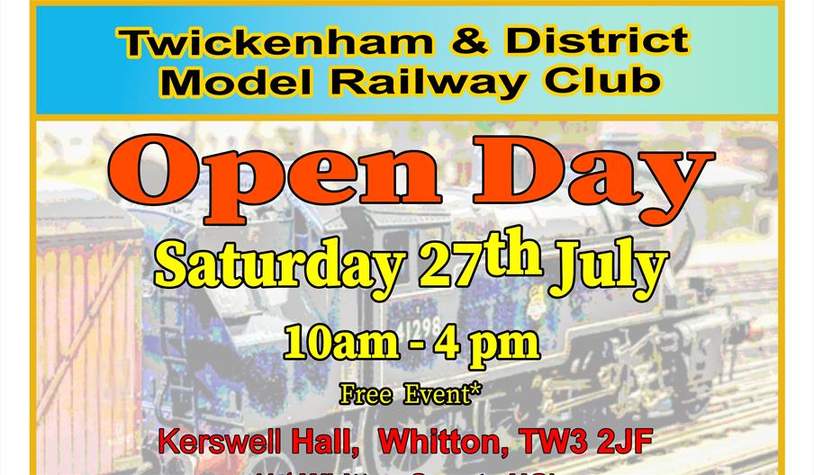 Twickenham & District Model Railway Club OPEN DAY