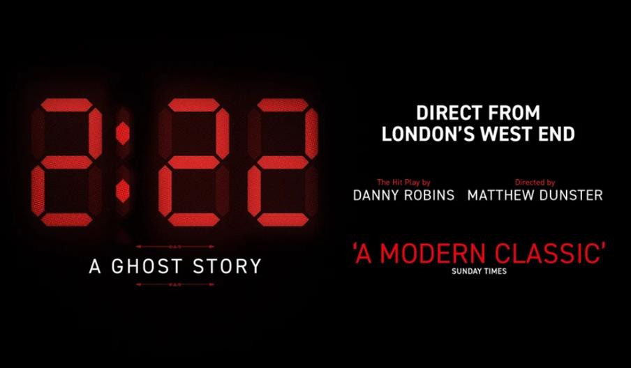 A poster for 2:22 A Ghost Story. The 2:22 imitating the red numbers of a digital clock against a black background