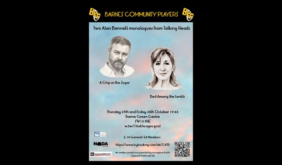 Barnes Community Players Present Alan Bennett's Talking Heads