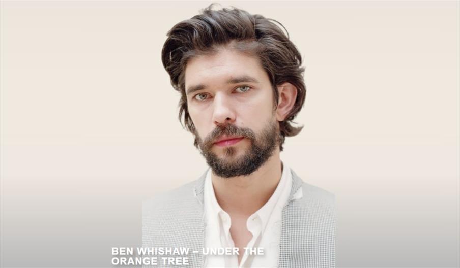 Ben Whishaw - Orange Tree