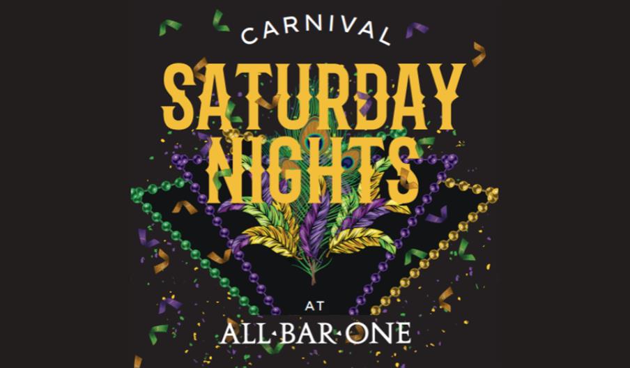 Carnival Saturday Nights All Bar One