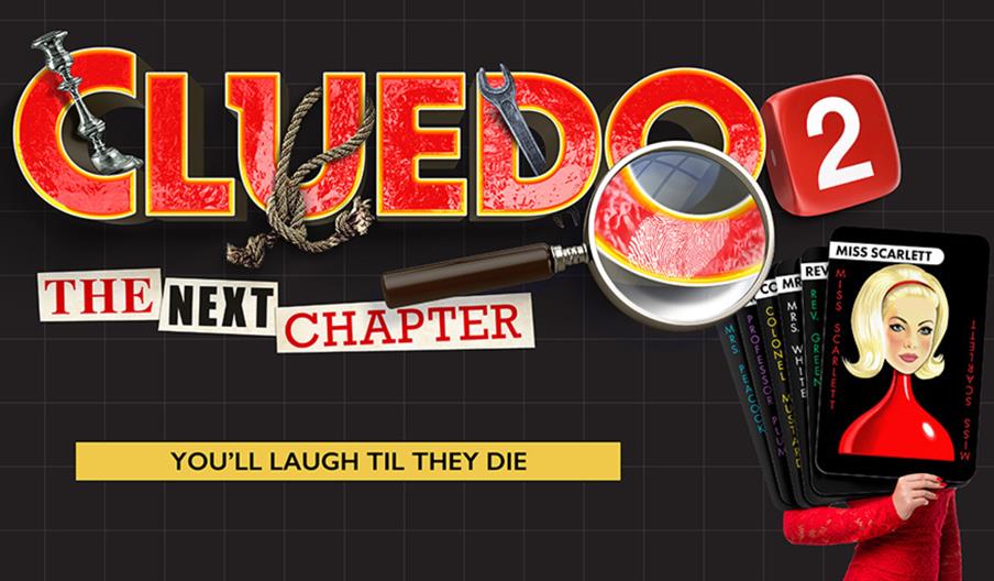 Poster for Cluedo 2: The Next Chapter. "Cluedo" is styled after the game logo and interwoven with the candlestick, the rope and the spanner. A magnify