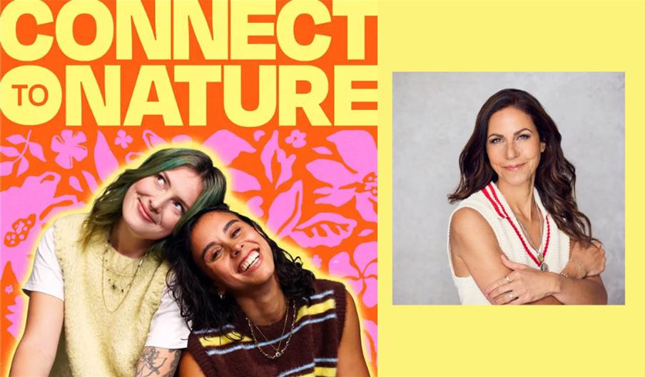 Connect to Nature​: Julia Bradbury