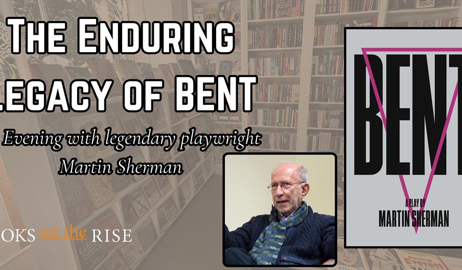 picture of Martin Sherman 'The Enduring Legacy of Bent;' at Books on the Rise