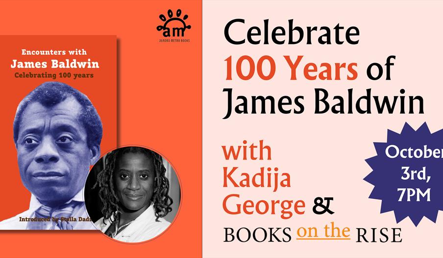 Picture of James Baldwin event banner with picture of editor Khadija George on front
