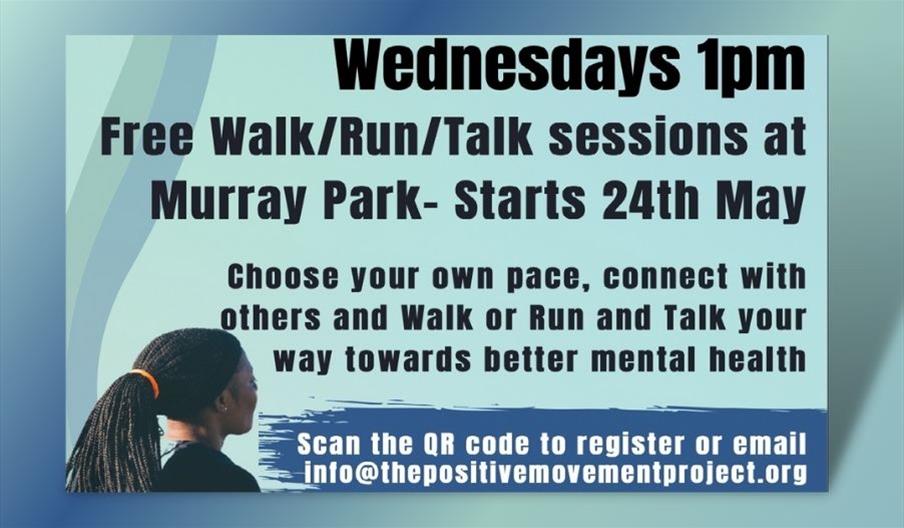 Poster with description of free weekly Walk/Run/Talk sessions