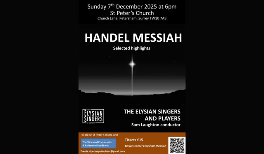 Petersham Messiah - a charity concert on Sunday 7 December 2025 at 5pm at St Peter's church in Petersham2025