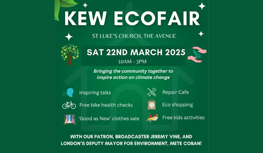 Kew EcoFair - Sat 22nd March - St Luke's Church, The Avenue