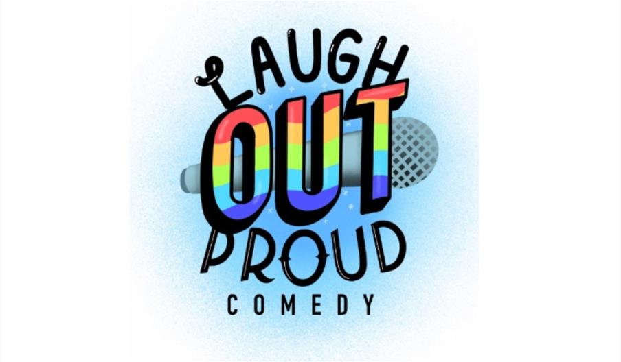 Laugh out Proud