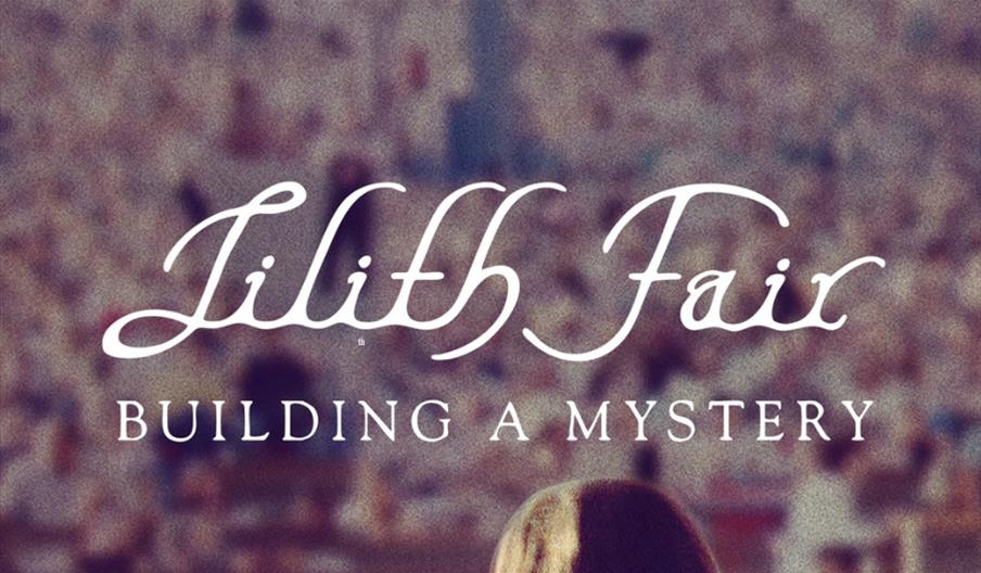 Lilith Fair Building a Mystery