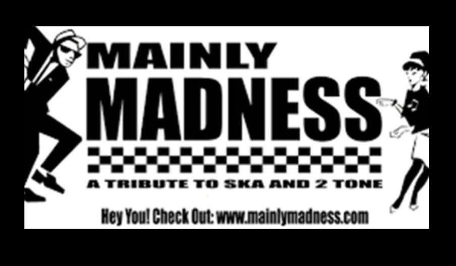 Mainly Madness