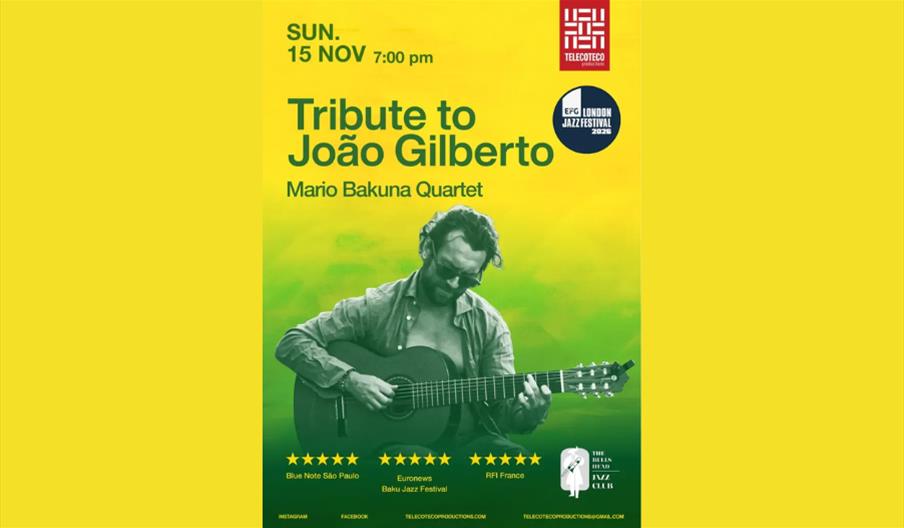 Mario Bakuna Quartet - Tribute to João Gilberto
