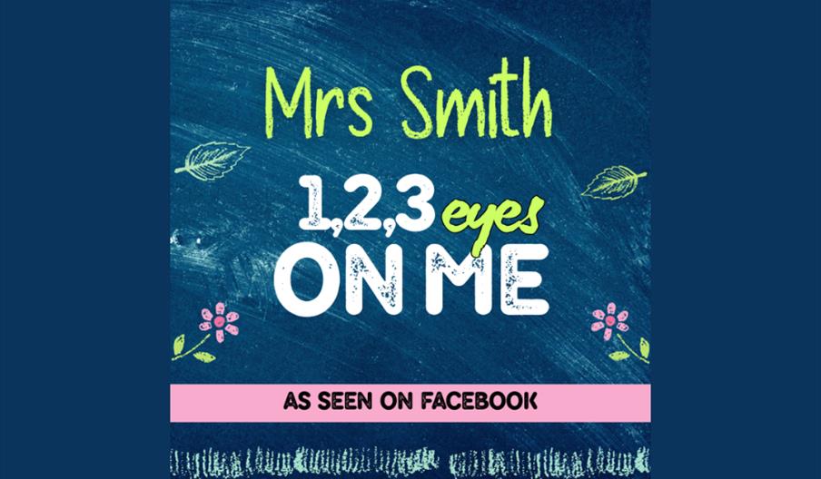 Mrs Smith: 1, 2, 3 Eyes on Me!