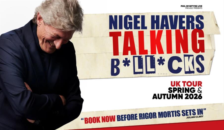 Nigel Havers - Talking B*ll*cks