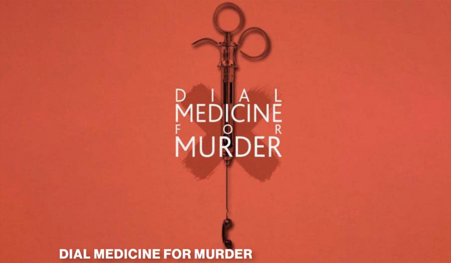 Dial Medicine For Murder