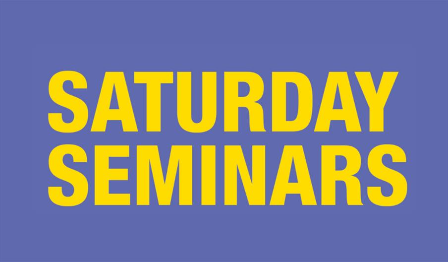 Saturday Seminars