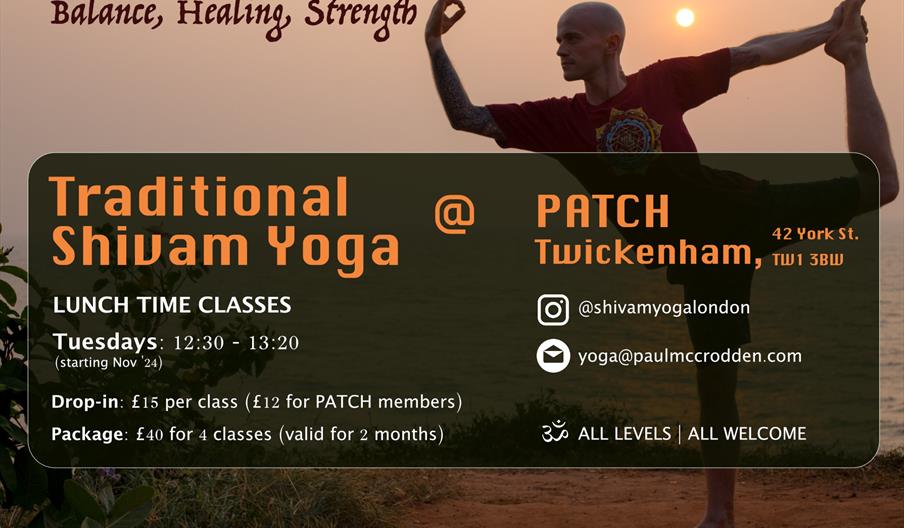 Yoga Flyer - Man doing Yoga pose with details of upcoming class.es on Tuesdays @ Patch Twickenham