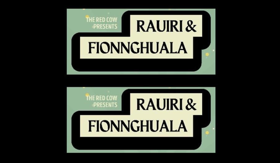 RAUIRI & Fionnghuala