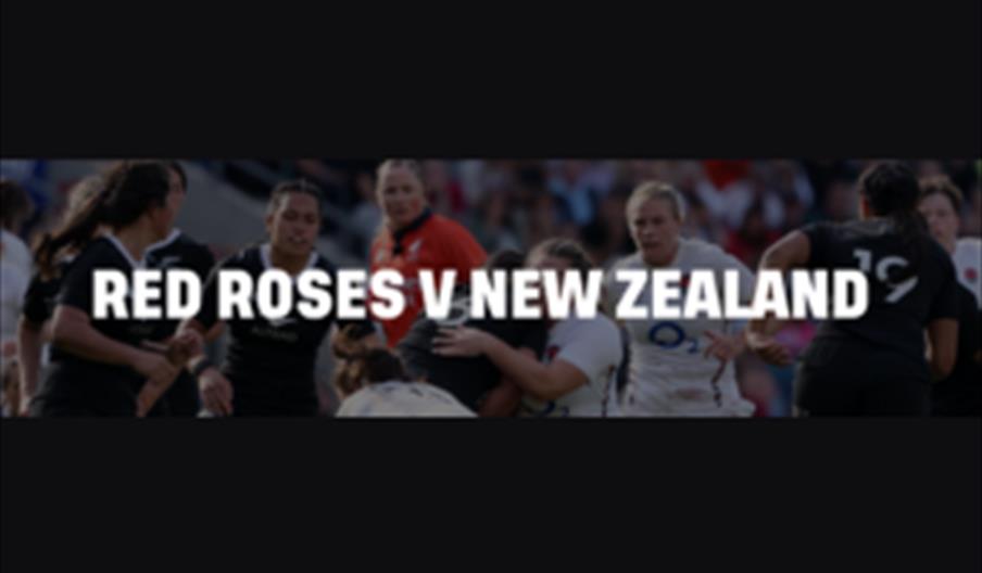 Red Roses v New Zealand