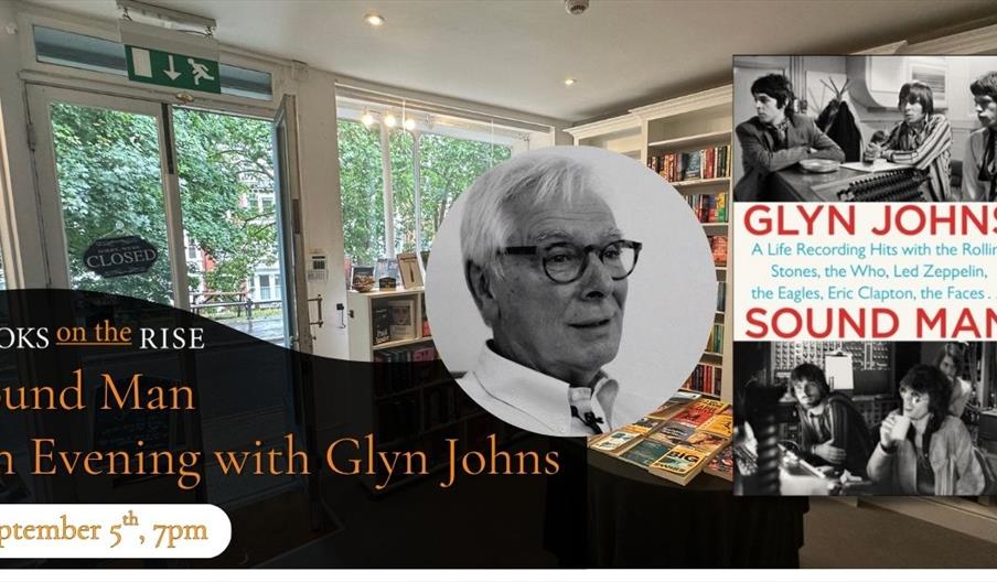 Picture of Glyn Johns next to his book Sound Man, An Evening with Glyn Johns on September 5th at Books on the Rise