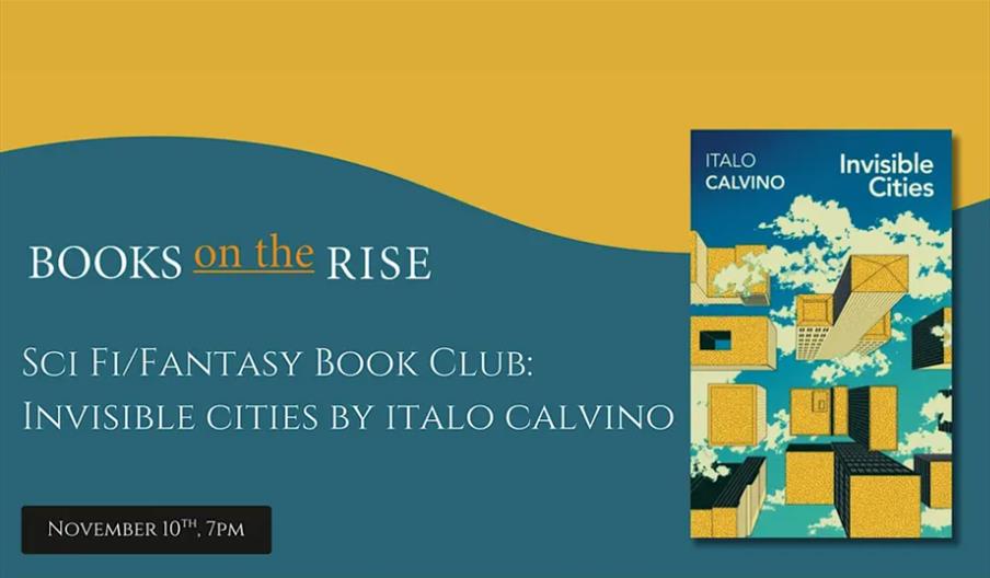 Sci Fi/Fantasy Book Club: Invisible Cities by Italo Calvino