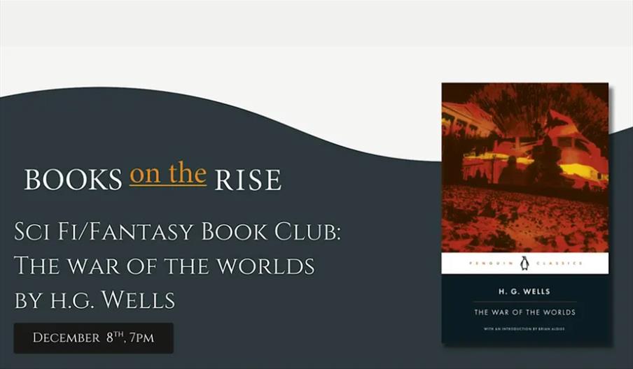 Sci Fi/Fantasy Book Club: The War of the Worlds by H.G. Wells