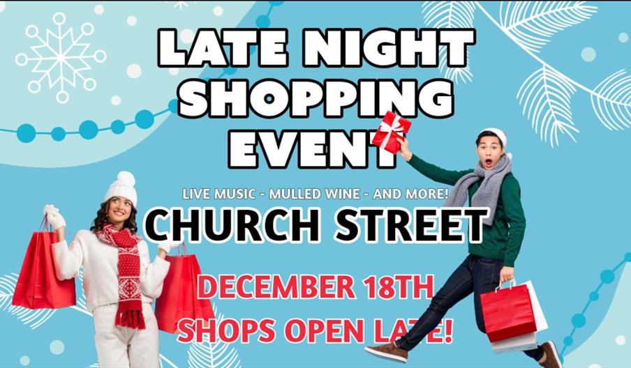 Late Night Shopping Event on Church Street, with live music