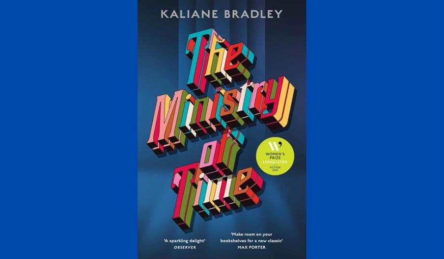 The Ministry of Time by Kaliane Bradley
