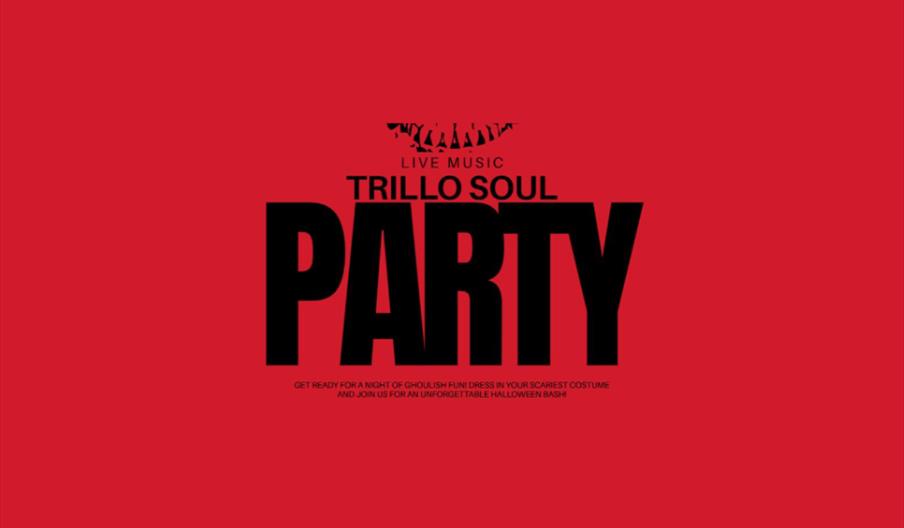 Trillo Soul Halloween Party