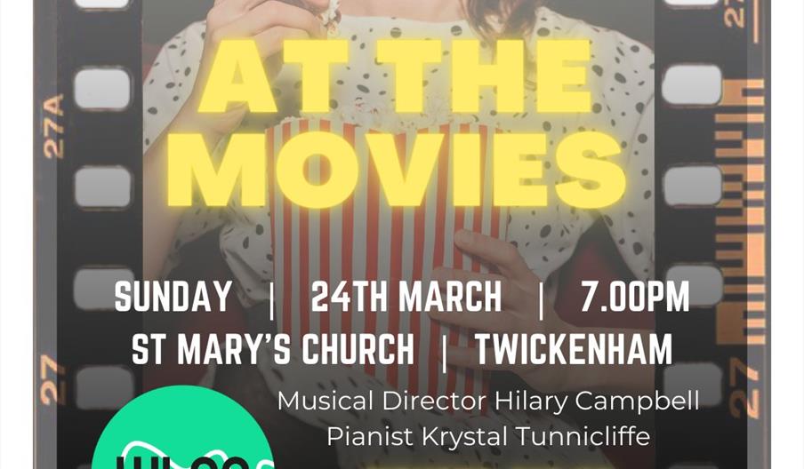 At the Movies concert by the West London Chamber Choir on Sunday 24 March 2024 at 7pm.