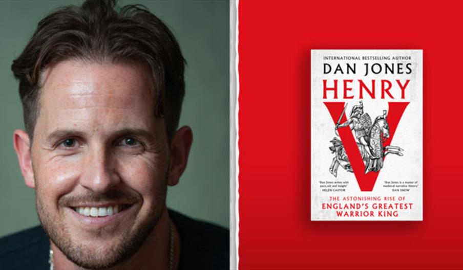 Headshot photo of Dan Jones. To the right of this is an image of his book: Henry V, the astonishing rise of England's greatest warrior king.