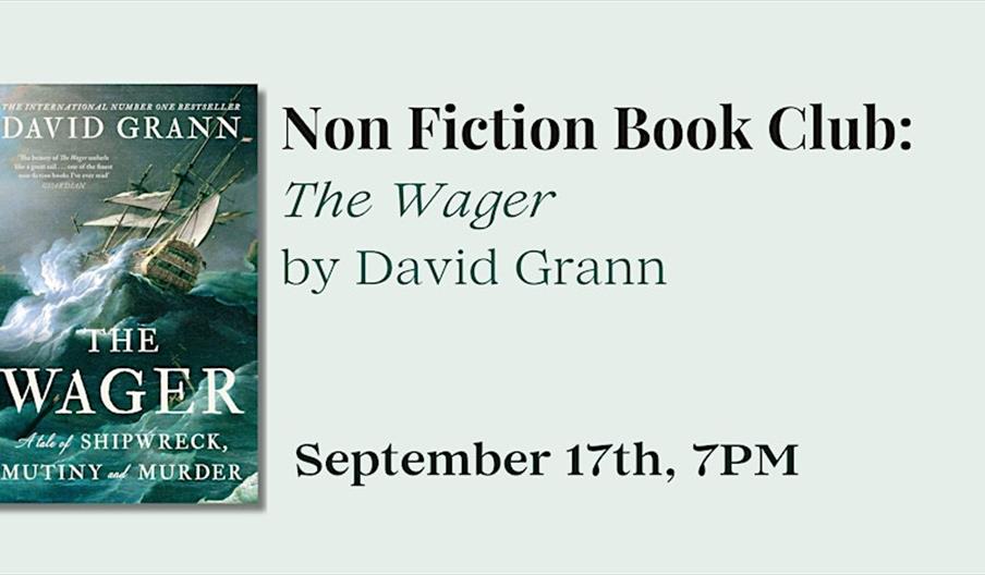 Picture of event banner for non fiction book club for The Wager by David Grann on September 17th